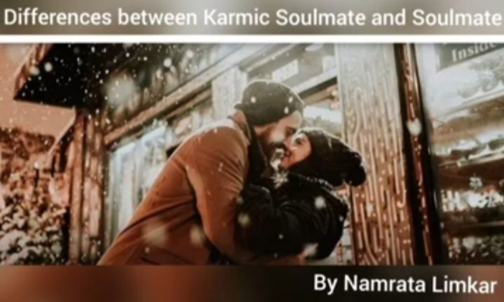 Differences between Karmic Soulmate & Soulmate