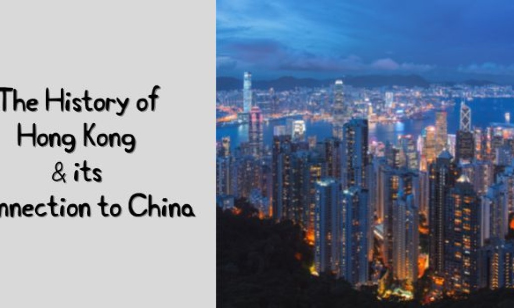1665690062 The History Of Hong Kong Its Connection To China 1024x615 