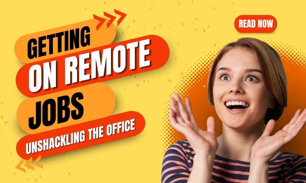 Unshackling the Office: The Rise of Remote Work and Its Impact on the Future of Business