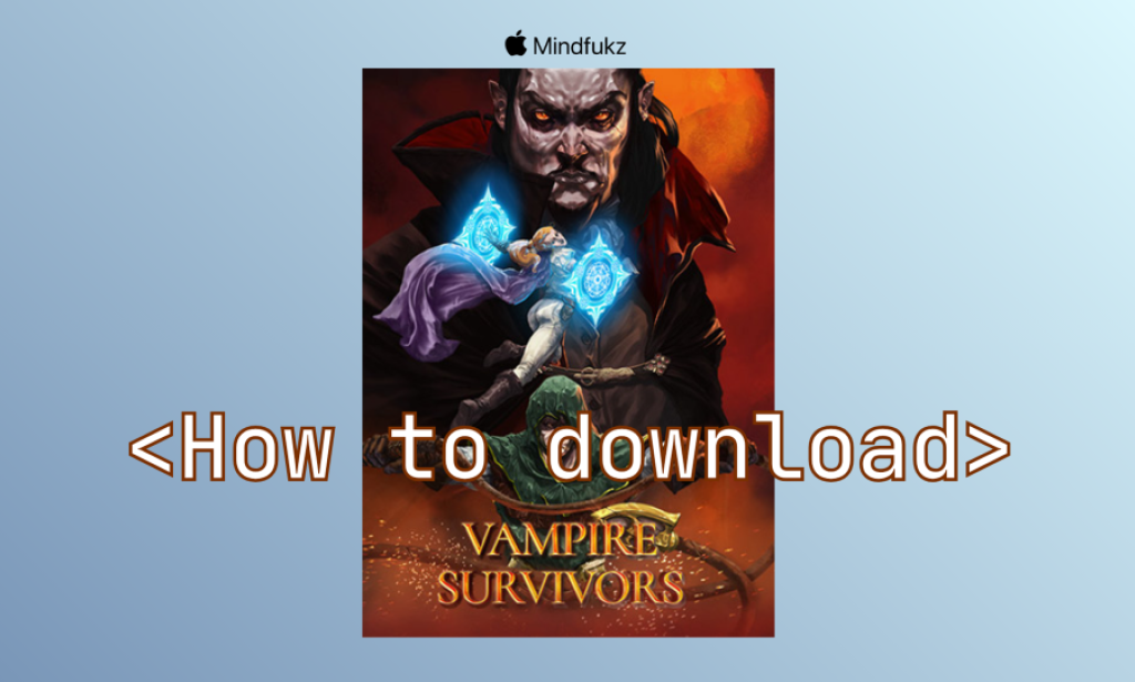 How to Download Vampire Survivors for Free (Windows)